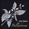CD Peter Maurer/Belladonna